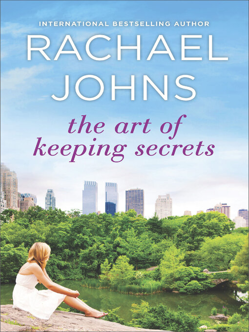 Title details for The Art of Keeping Secrets by Rachael Johns - Available